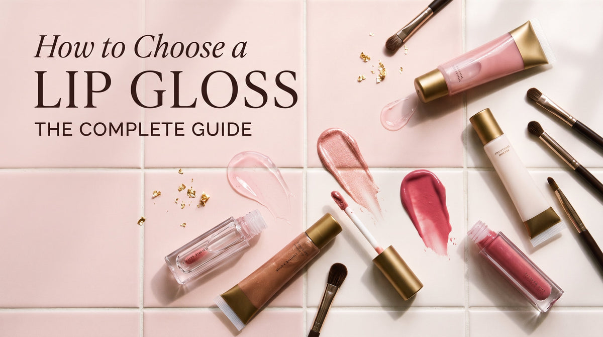 How to Choose a Lip Gloss: The Complete Guide
